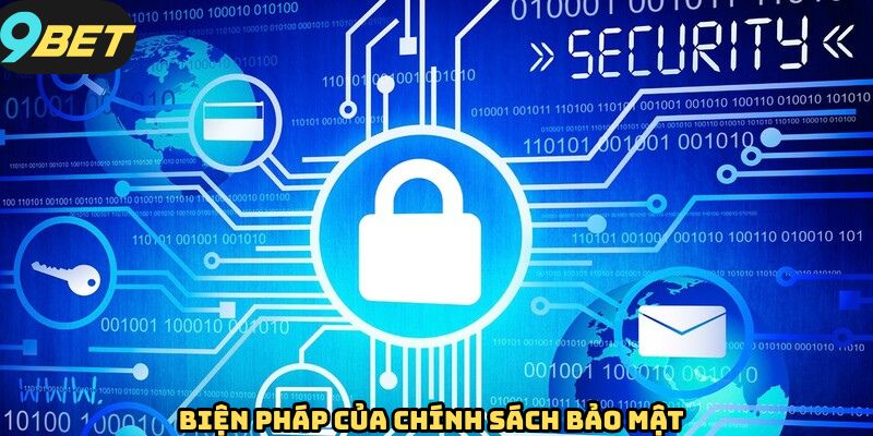 Biện pháp an ninh tối tân nhất hiện đang được áp dụng